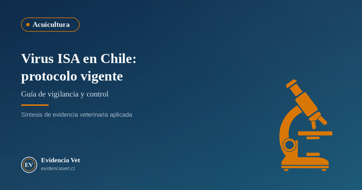 Portada de Evidencia Vet sobre el protocolo de vigilancia y control del virus ISA en la salmonicultura chilena